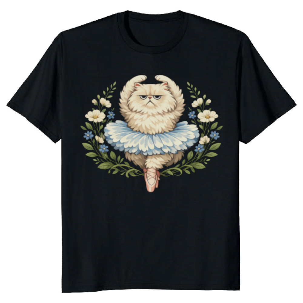 Fluffy Persian Cat T-Shirt - Sarcastic Cottagecore Ballet Gift for Cat Lovers